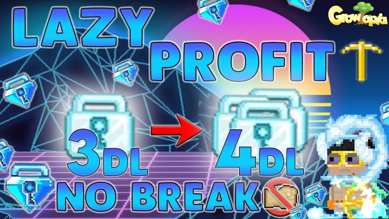 LAZY MASS PROFIT 3 DL TO 4 DL WITHOUT BREAK - GROWTOPIA