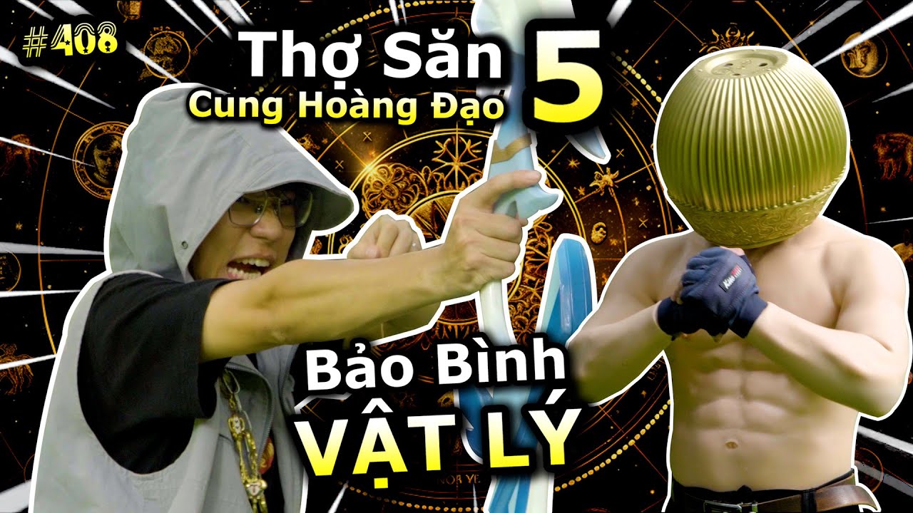 [VIDEO # 408] Chạm Trán Cung Bảo Bình 
