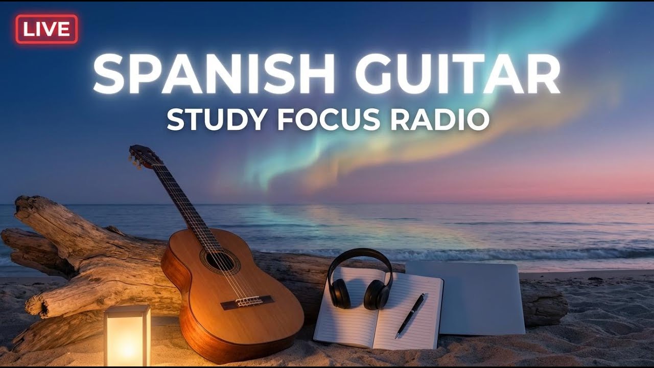 Relaxing Guitar Music for Study & Focus - Calmibng Spanish Guitar for Work, Reading & Stress Relief