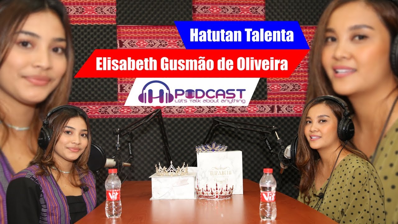 Hatutan Talenta ho MUA ELIZABETH || H-PODCAST 2022