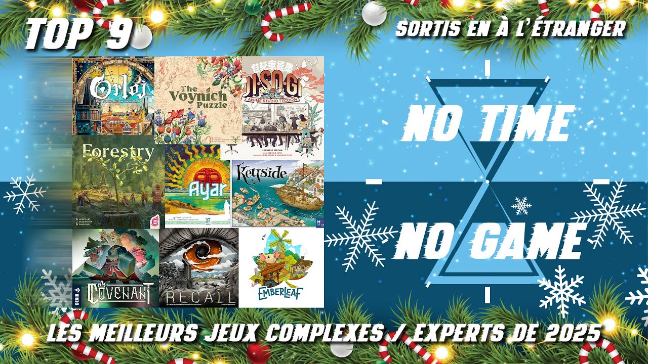 Top 2025  : Les 9 meilleurs jeux Complexes / Experts sortis à l'étranger