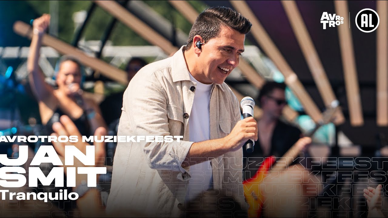 Jan Smit - Tranquilo (LIVE) • Muziekfeest op het Plein 2025