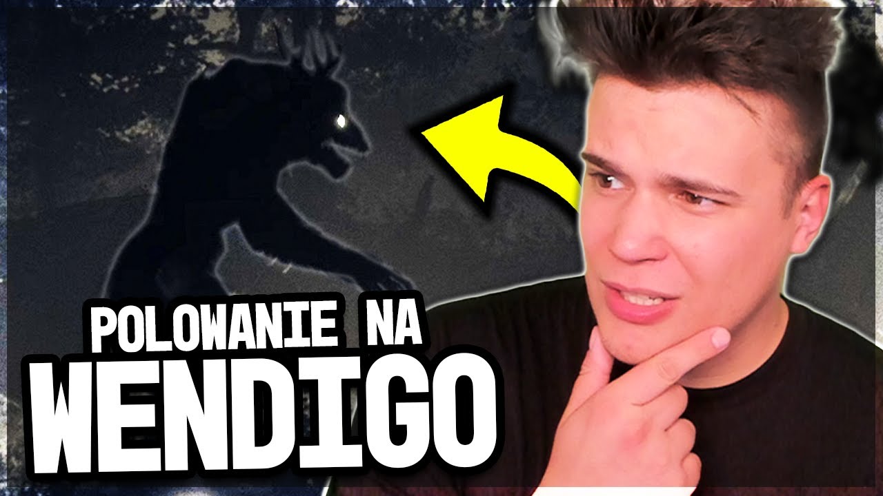 WENDIGO JEST GROŹNIEJSZY OD RAKE!  - Foklore Hunter #1