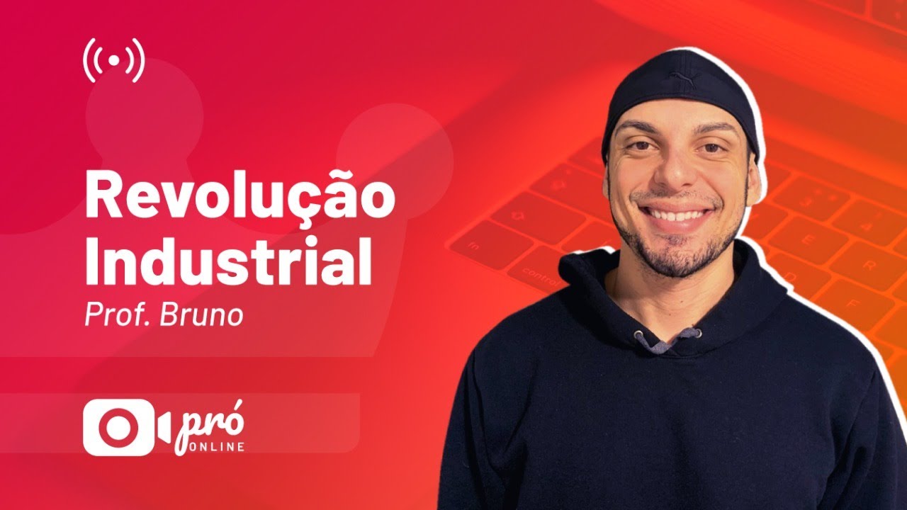Revolução Industrial - Prof. Bruno