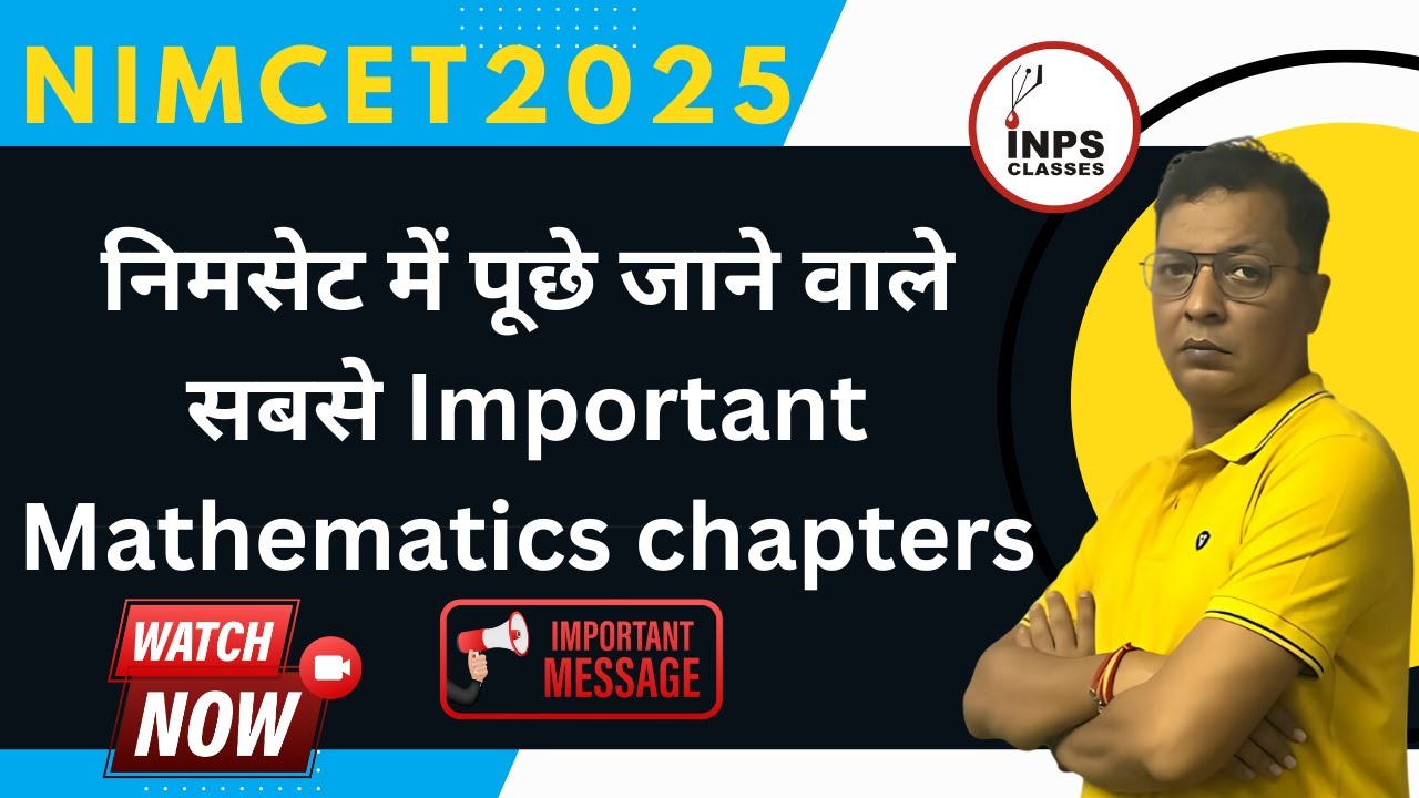 🌟 NIMCET 2025 Most Important Topics | By Nitin Agrawal | INPS Classes
