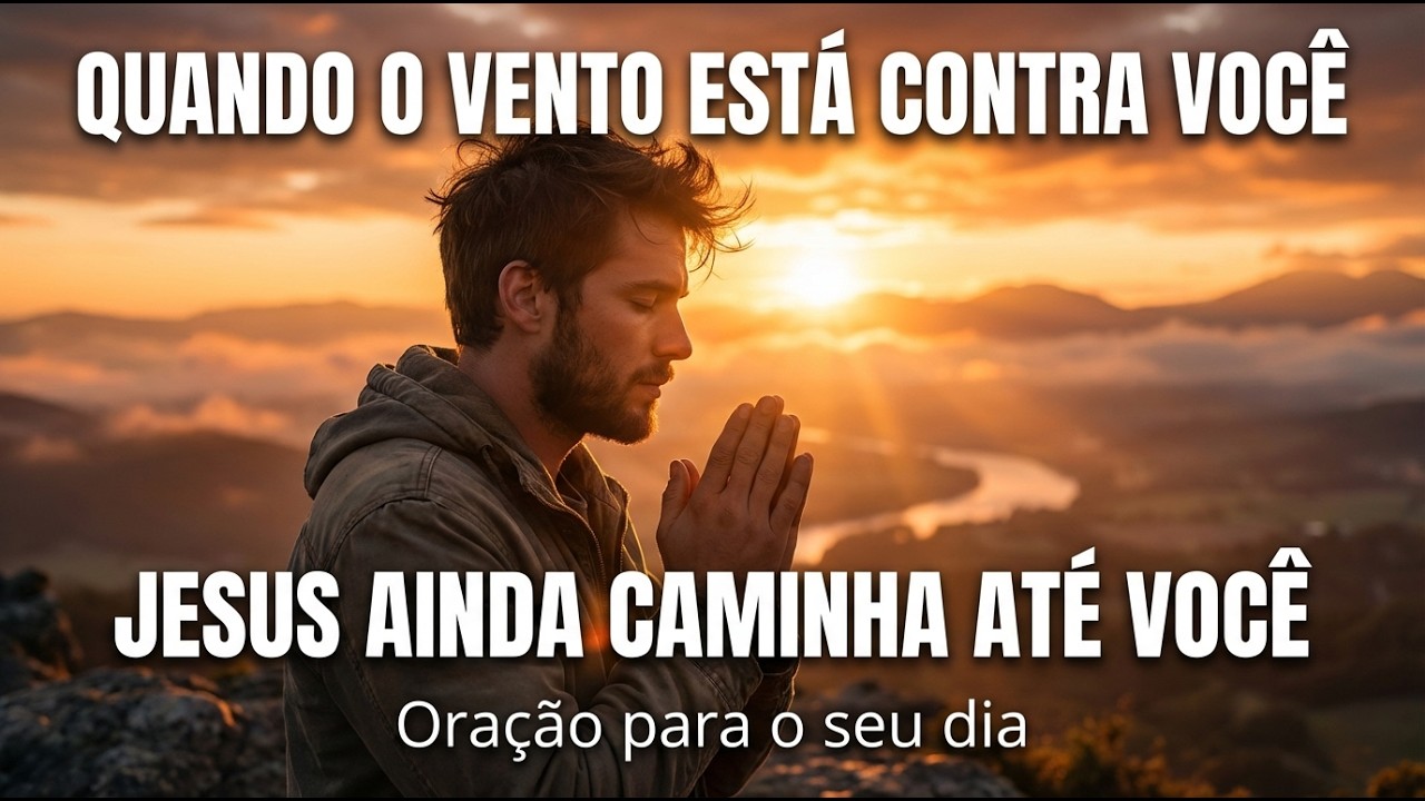 QUANDO DEUS PARECE DISTANTE ELE ESTÁ MAIS PERTO DO QUE VOCÊ IMAGINA | Oração Para o Seu Dia
