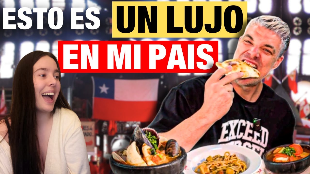 ESPAÑOLA REACCIONA a PROBANDO COMIDA TÍPICA CHILENA por PRIMERA VEZ en CHILE!! 🇨🇱