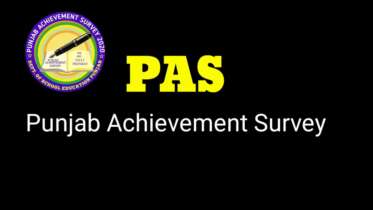 PAS -Punjab Achievement Survey //Education Department Punjab #Punjabiworldfzr