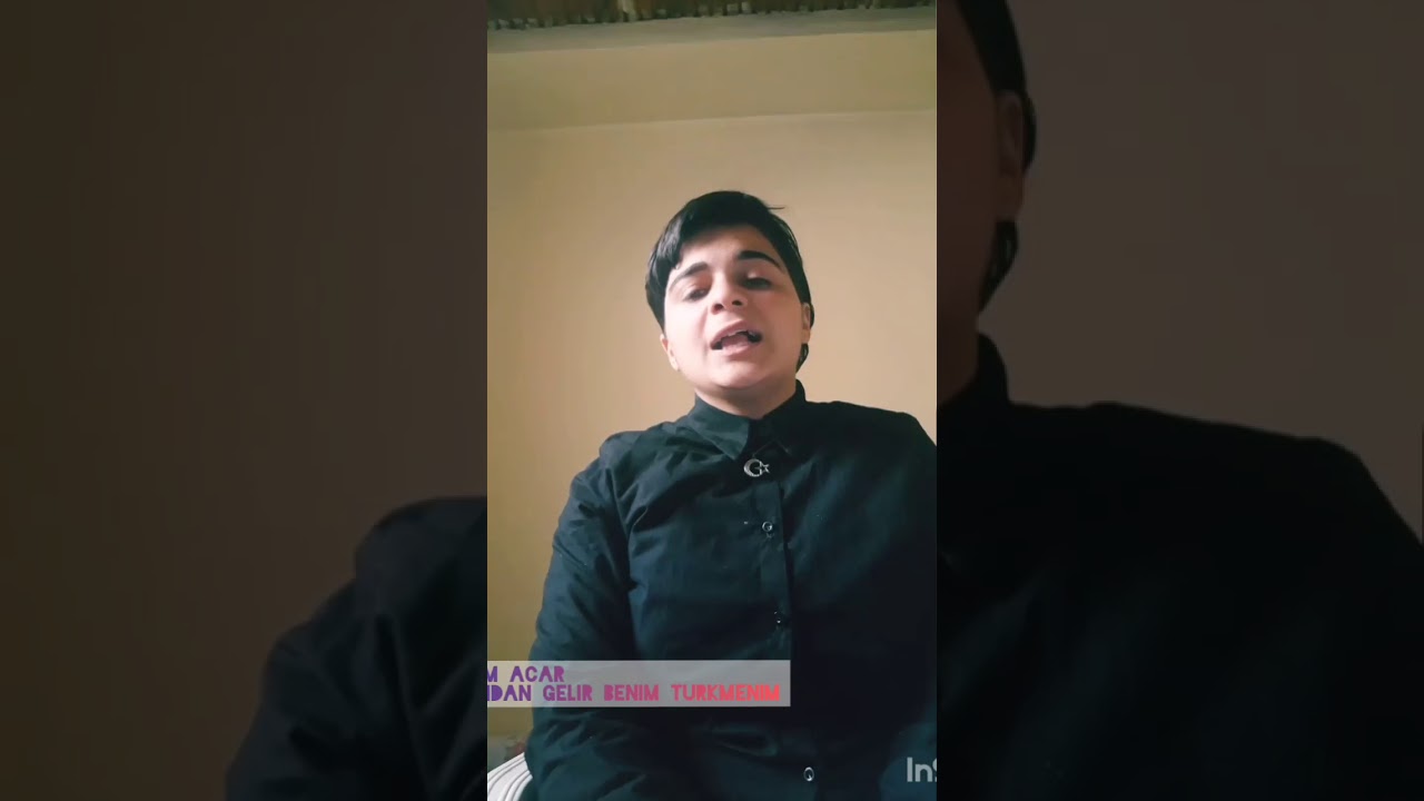 Aşağıdan gelir benim T&uuml;rkmen'im.