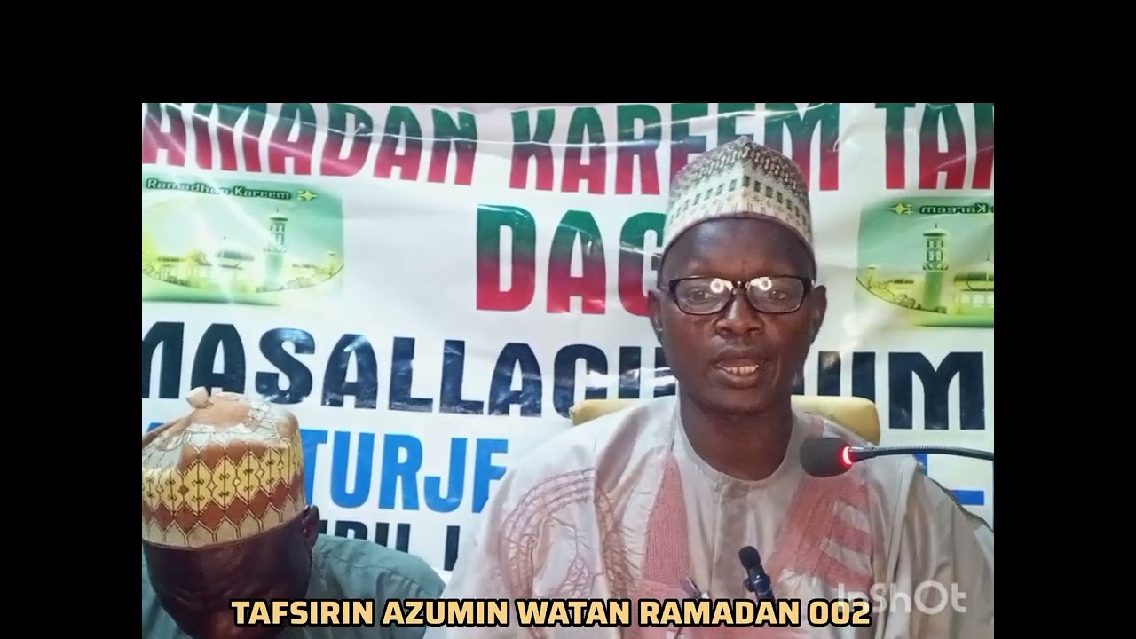 TAFSIRIN AZUMIN WATAN RAMADAN 002