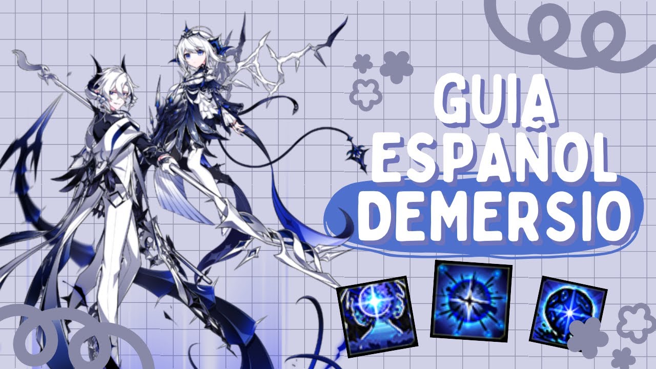 [Elsword EU/엘소드] GUÍA DEMERSIO SUPPORT Y TIPS PARA MEJORAR