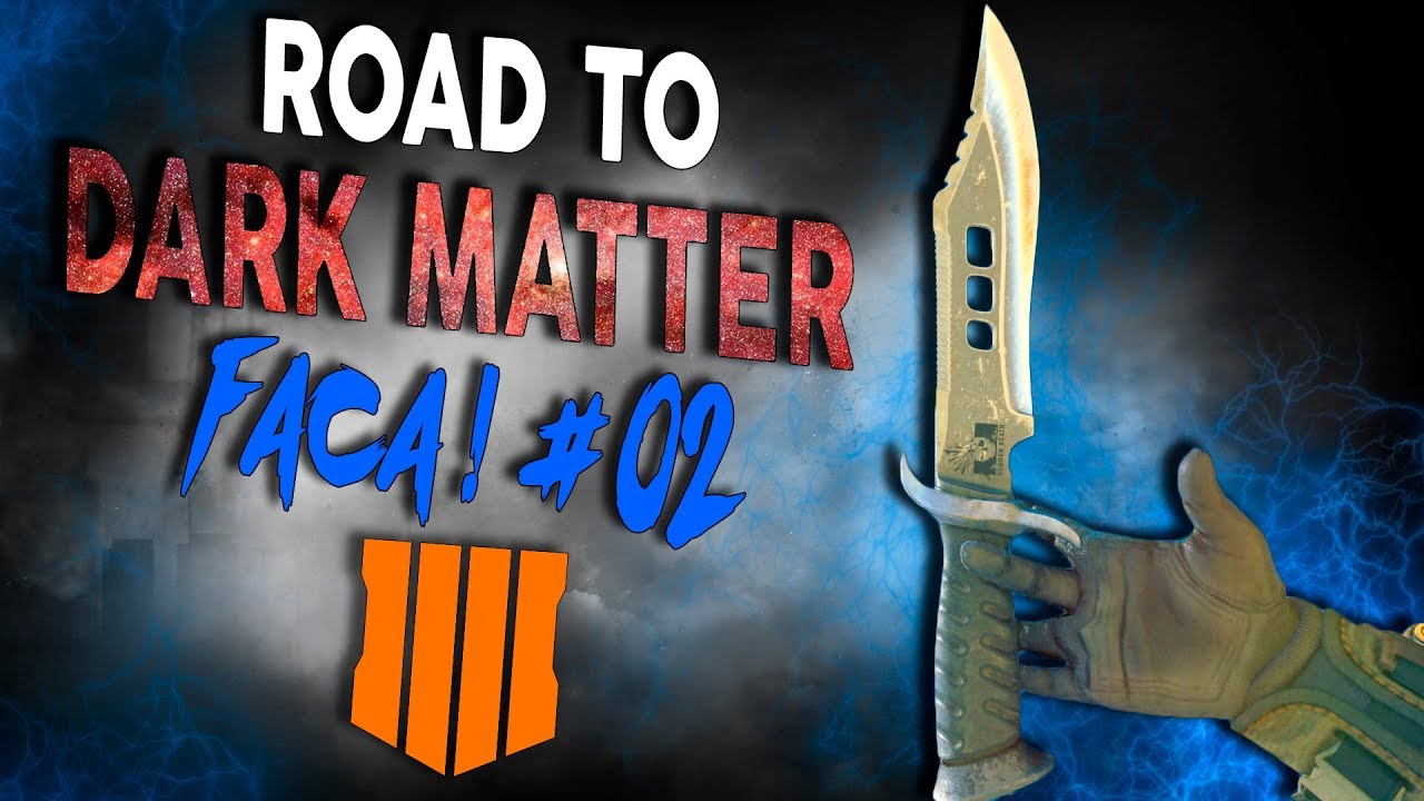 Я чуть не потерял голос! - Путь к темной материи с ножом #02 - Black Ops 4