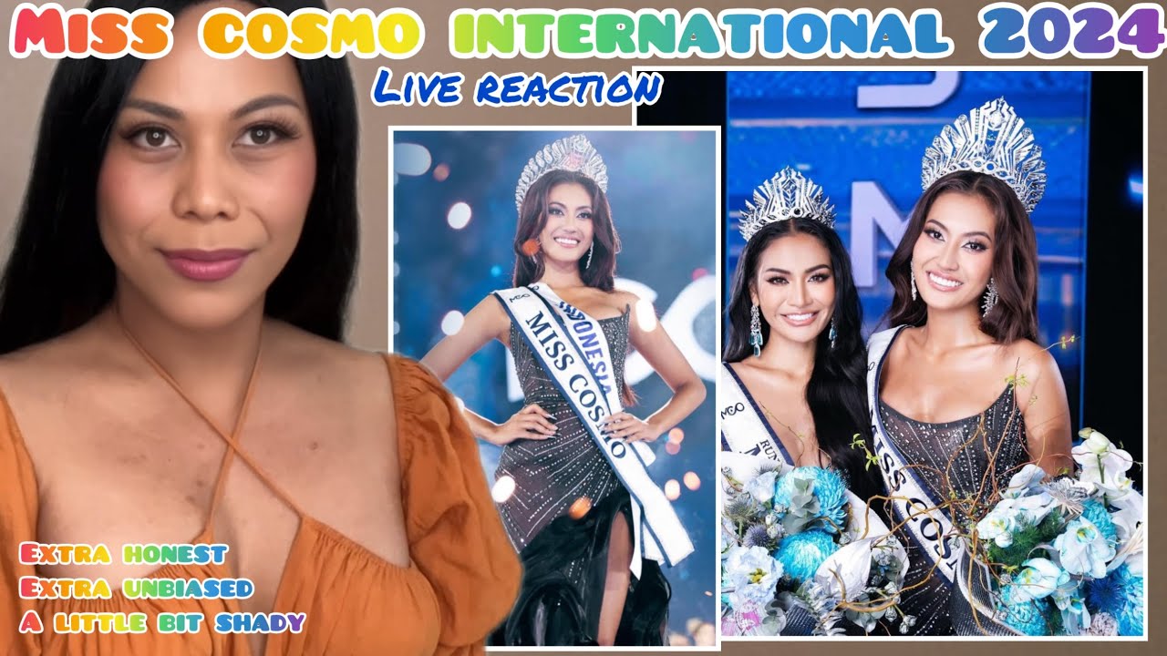𝙍𝙀𝘼𝘾𝙏𝙄𝙊𝙉  | Miss Cosmo International 2024 is ANOTHER TATA from Indonesia But I LOOOVE THAILAND!! 🇹🇭