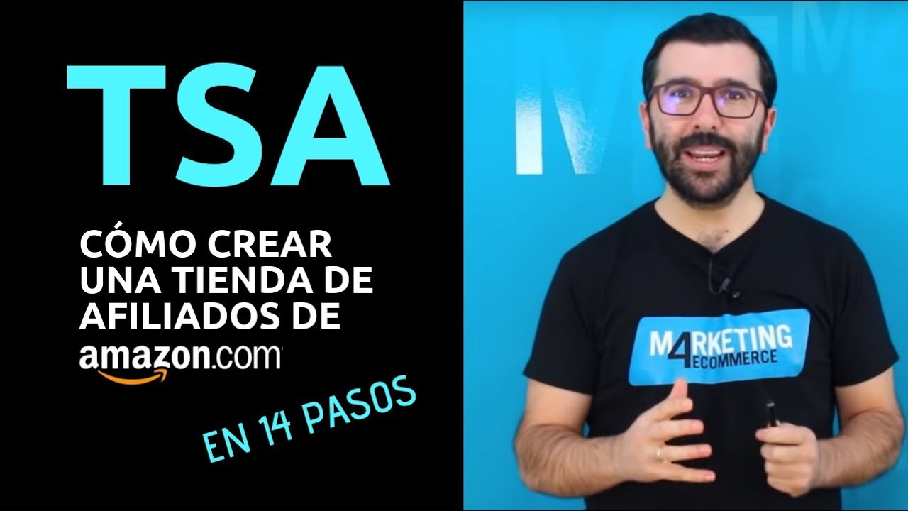 ¿Qué es TSA? Cómo crear una tienda de afiliado de Amazon en 14 pasos  (¡sin programar!)