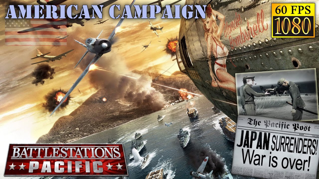 Battlestations: Pacific. US campaign longplay [HD 1080p 60fps]
