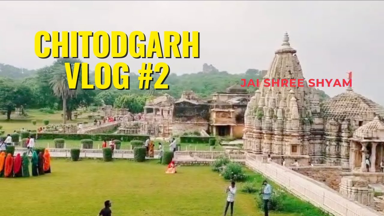 Jai Shree Shyam | Chitodghar Vlo#2 | Nicku Goswami