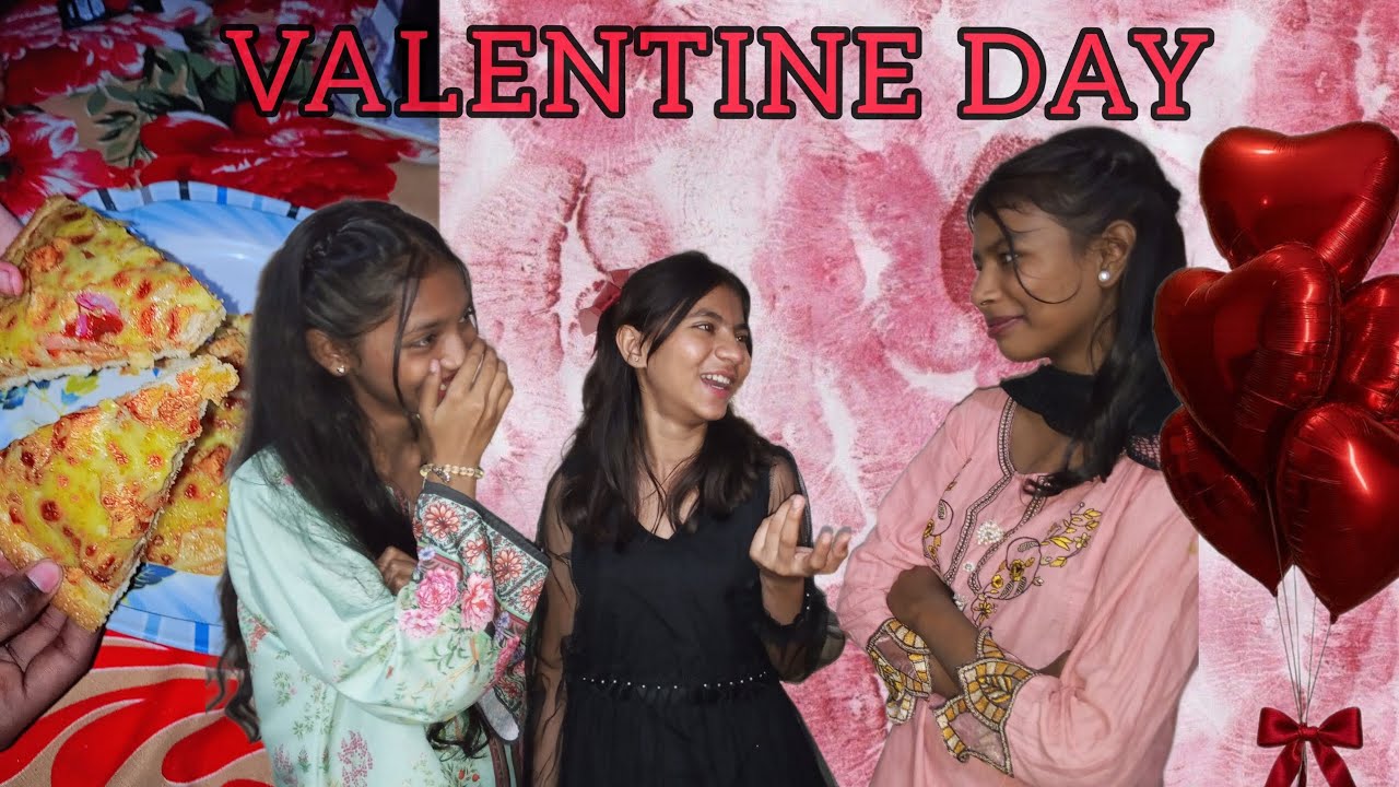 Valentine day with friends ❤️🌹✨| pizza party🍕😍🎉