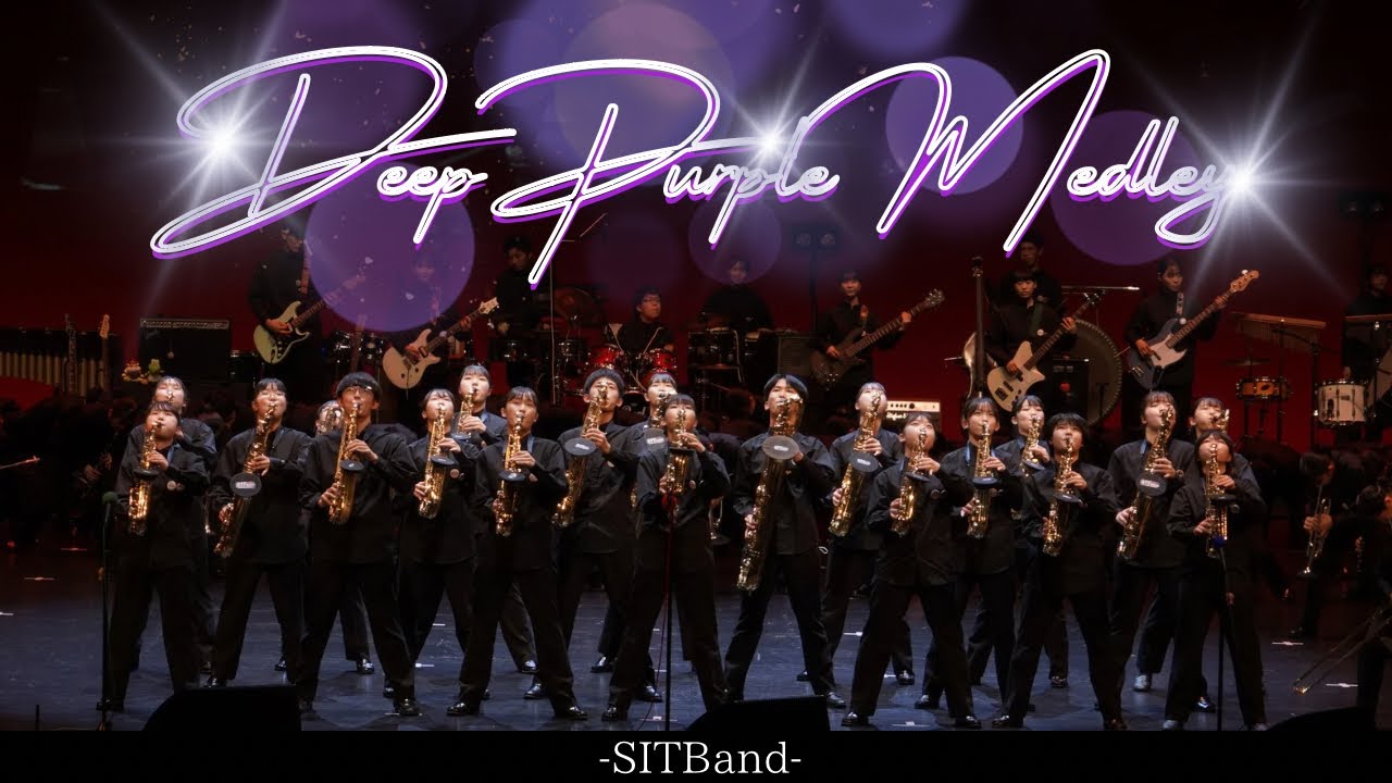 Deep Purple Medley/Deep Purple SITBand-札幌国際情報高校吹奏楽部