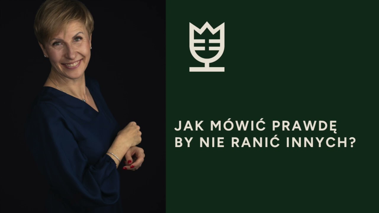 Prawda która nie rani - jak ją mówić?