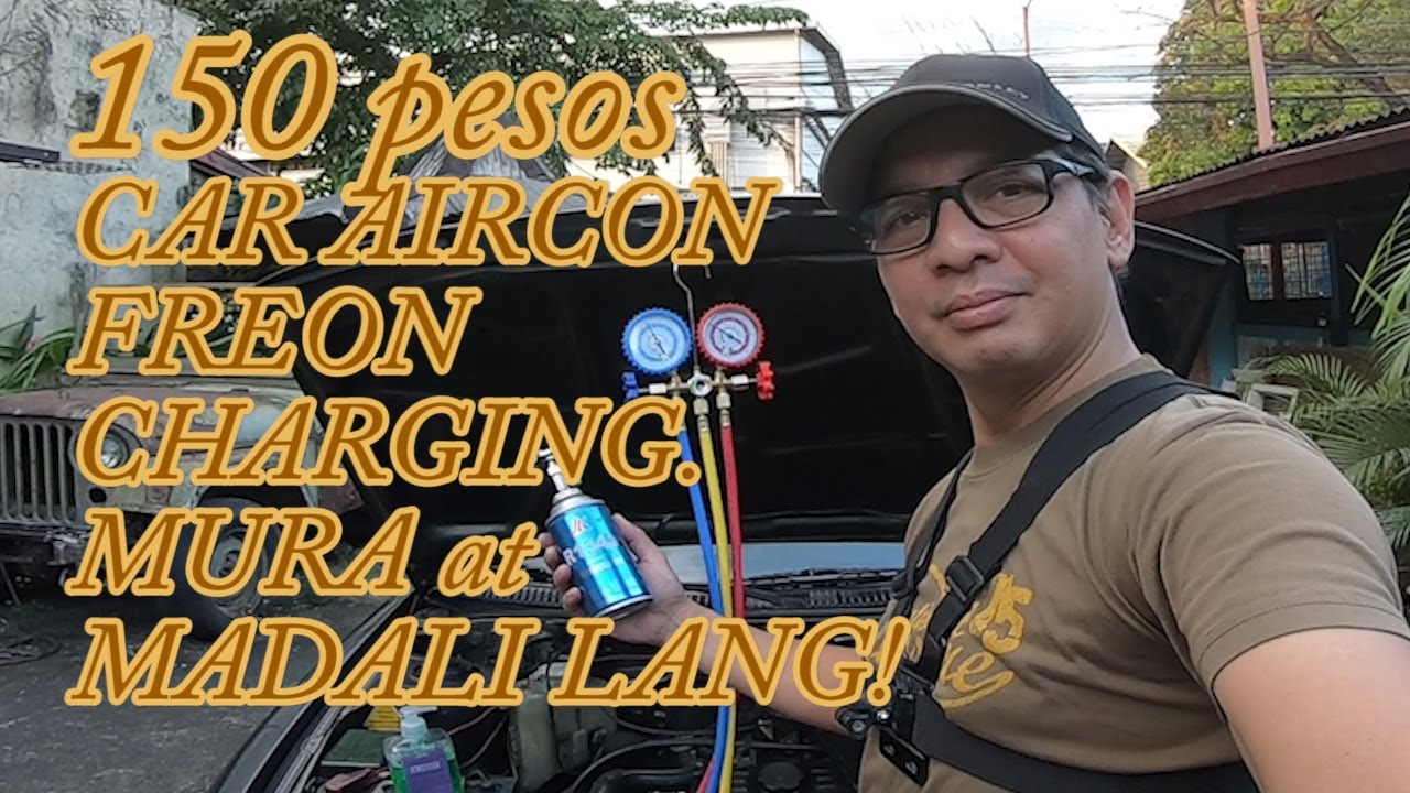 150 PESOS LANG CAR AIRCON FREON CHARGING, MURA at MADALI LANG! KAYANG KAYA MO TO!