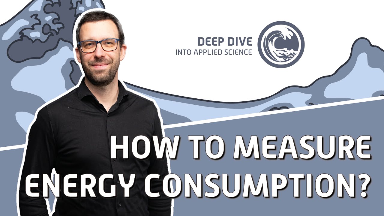 Deep Dive #11 - How to measure Energy Consumption?