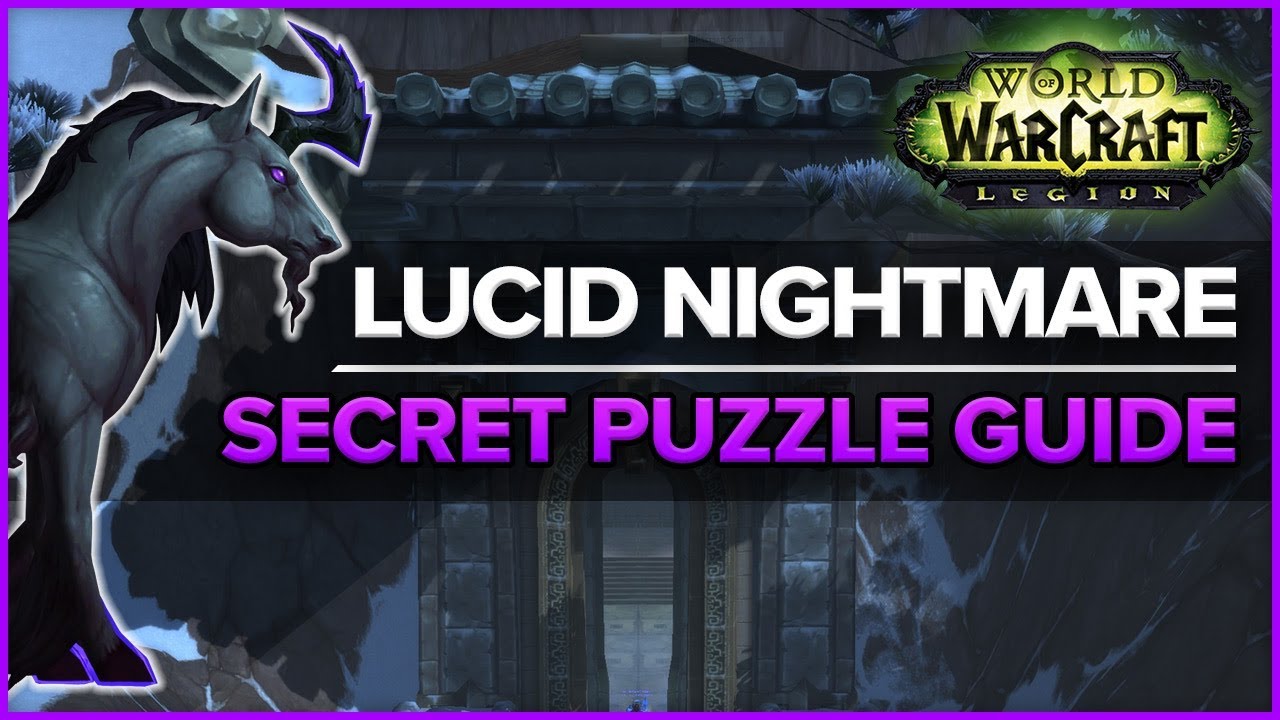 Lucid Nightmare Mount - Secret Puzzle Guide