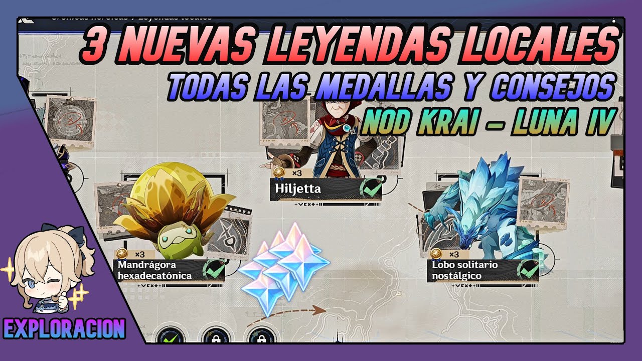 NUEVAS LEYENDAS LOCALES | Todas Las Medallas Y Consejos | Nod Krai - Luna IV Genshin Impact Espa&ntilde;ol