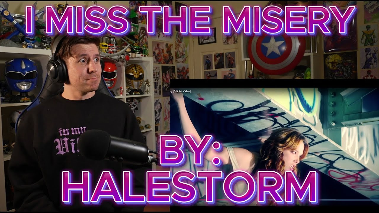 I'M SORRY, YOU MISS WHAT NOW???!!!!!!! Blind reaction to Halestorm - I Miss The Misery