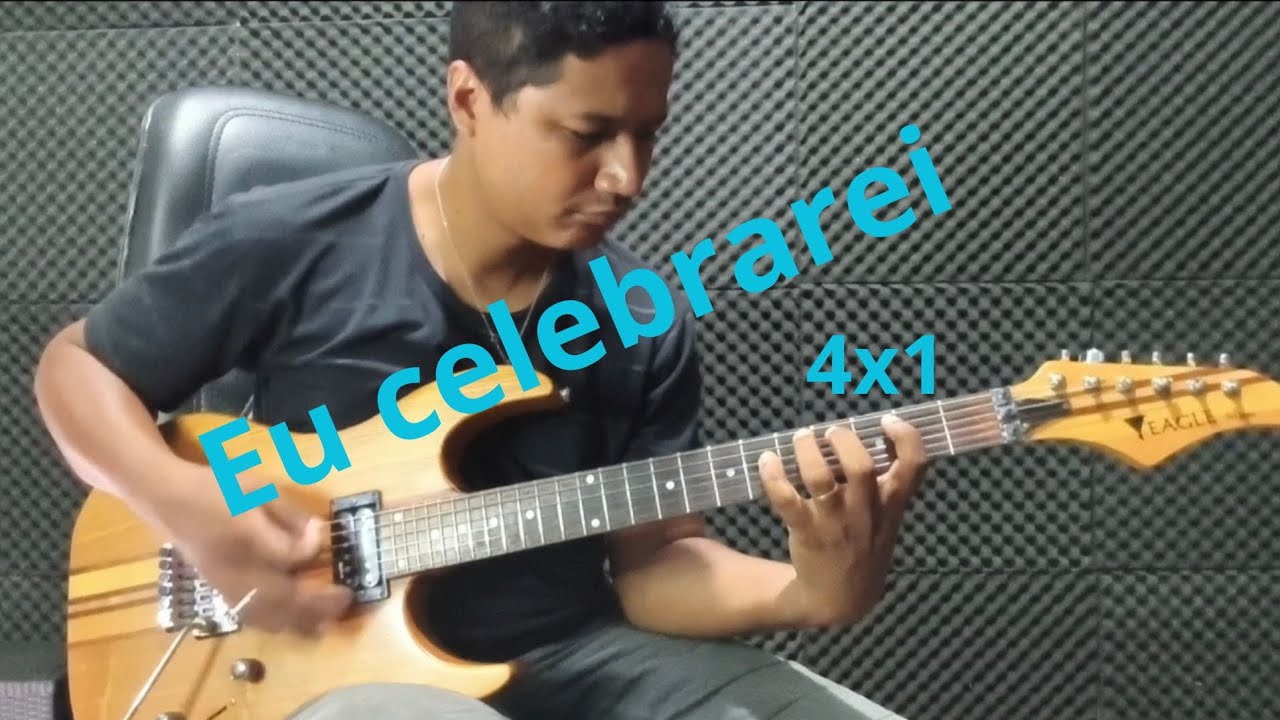 Eu celebrarei Quatro por Um 2026-cover guitarra Cristiano Elias