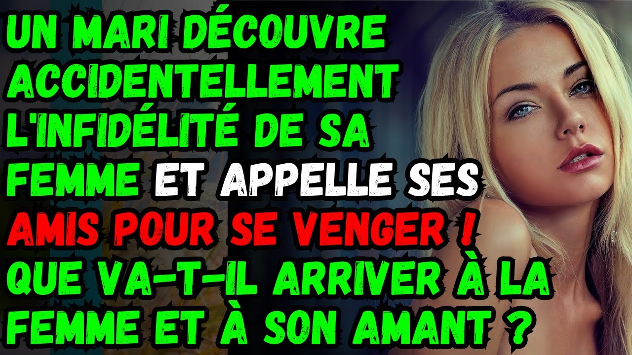 Ma femme m'a quitté pour un amant - histoires d'épouses infidèles