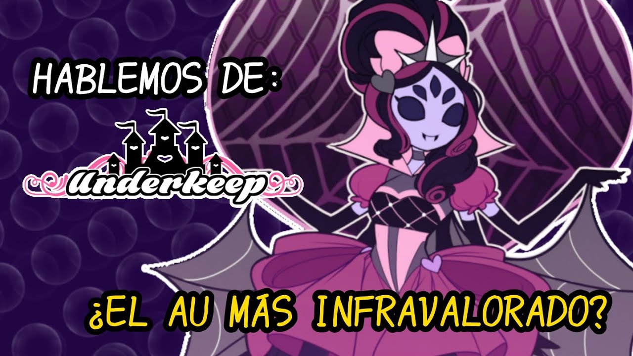HABLEMOS DE: UNDERKEEP | ¿El AU más INFRAVALORADO?