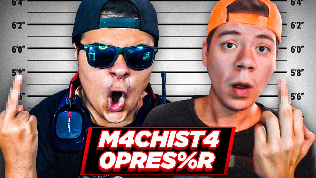Nos ACUSAN de MACHIST4S OPRES0RES