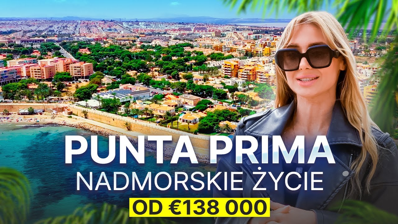Punta Prima – Najlepsze miejsce na zakup nieruchomości w Hiszpanii!