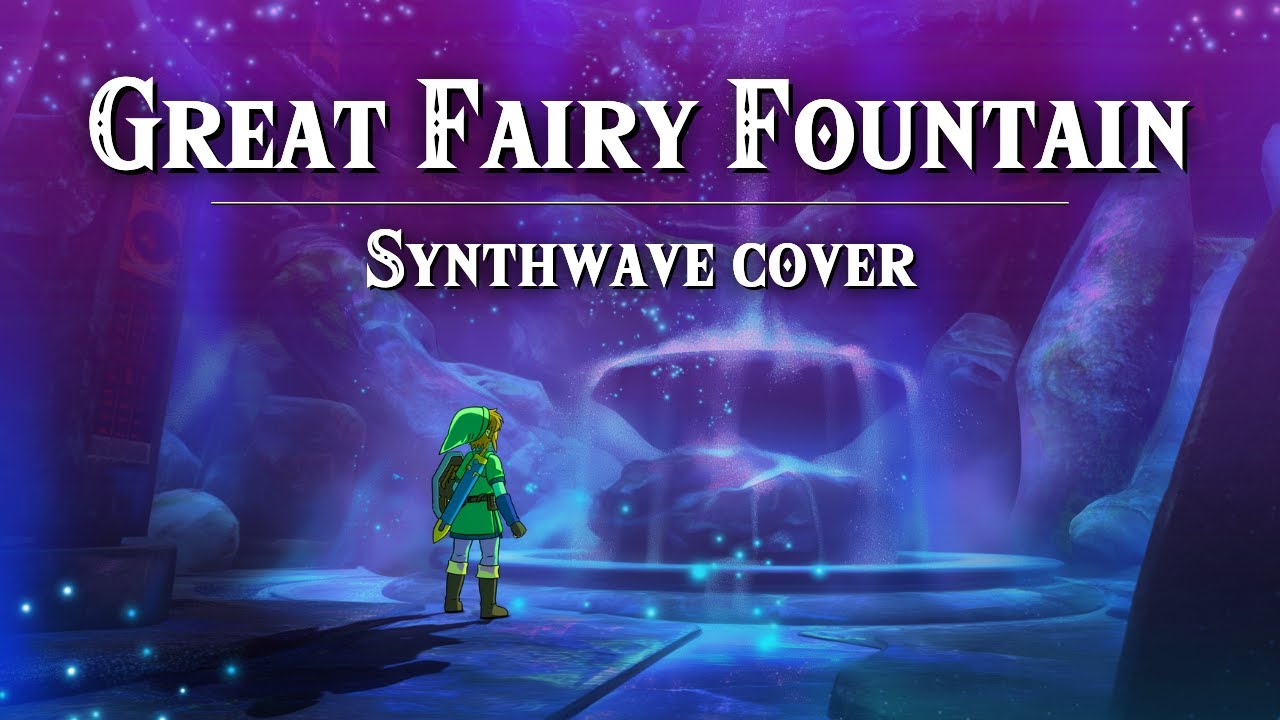 Great Fairy Fountain - 80s Synthwave Cover
