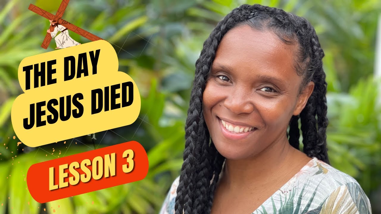 “The Day Jesus Died” #childrenstories #kidsbiblelessons #auntyk