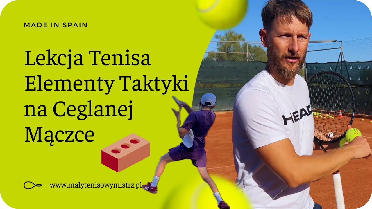 23. Lekcja Tenisa - Elementy Taktyki | Gra na mączce | Dzielenie Forhendem | Serwis + 1