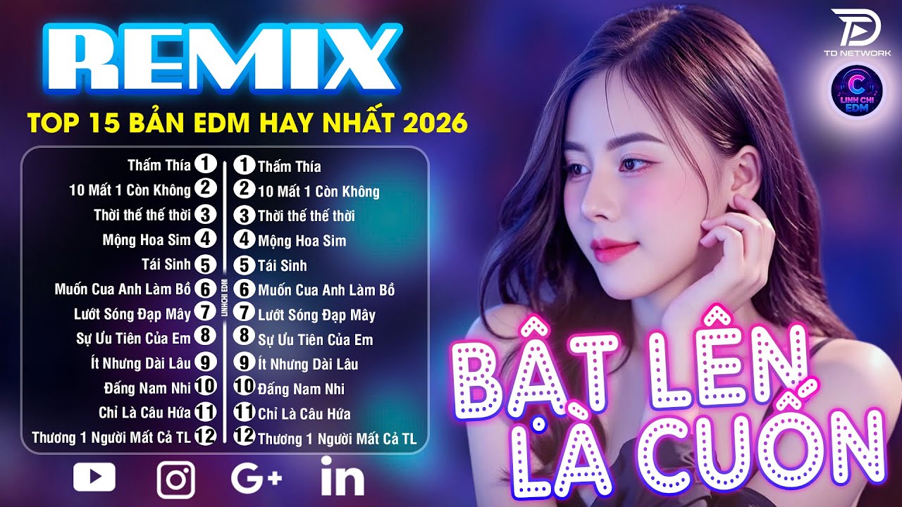 Thấm Thía Remix ♫ BXH Nhạc Trẻ EDM Hot Trend TRIỆU VIEW - Top 30 Bản Nhạc EDM Remix Gây Bão TikTok