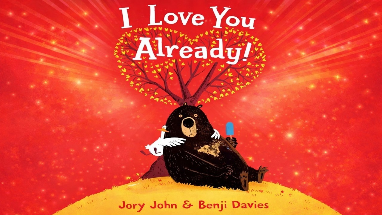 I Love You Already! | Animated Book | Read Aloud