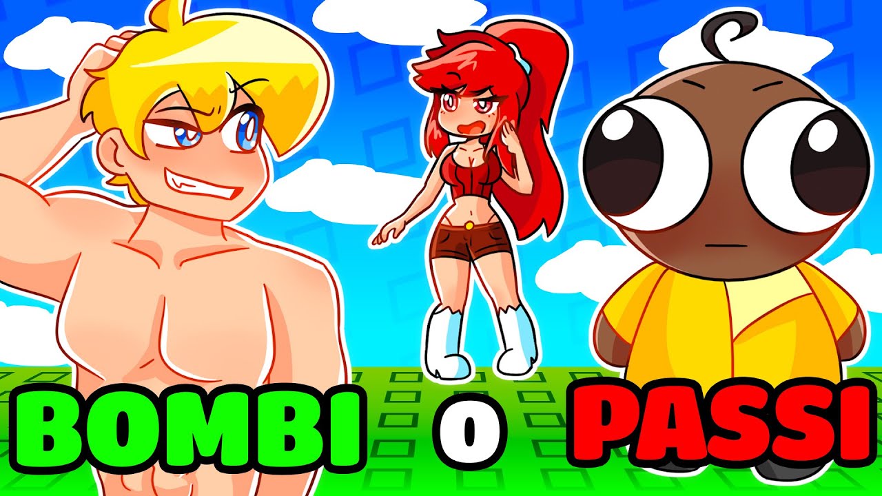BOMBI o PASSI Su ROBLOX!