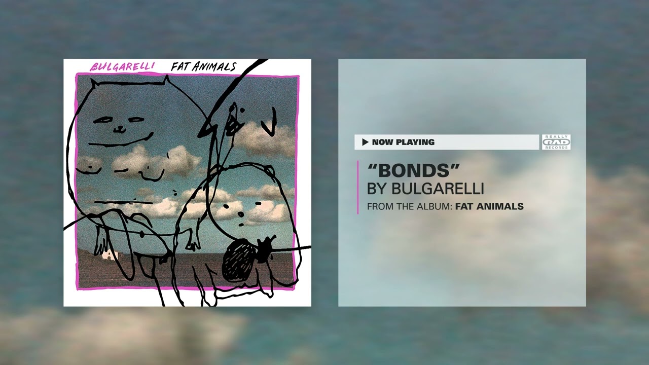 Bulgarelli - Bonds (Official Audio)