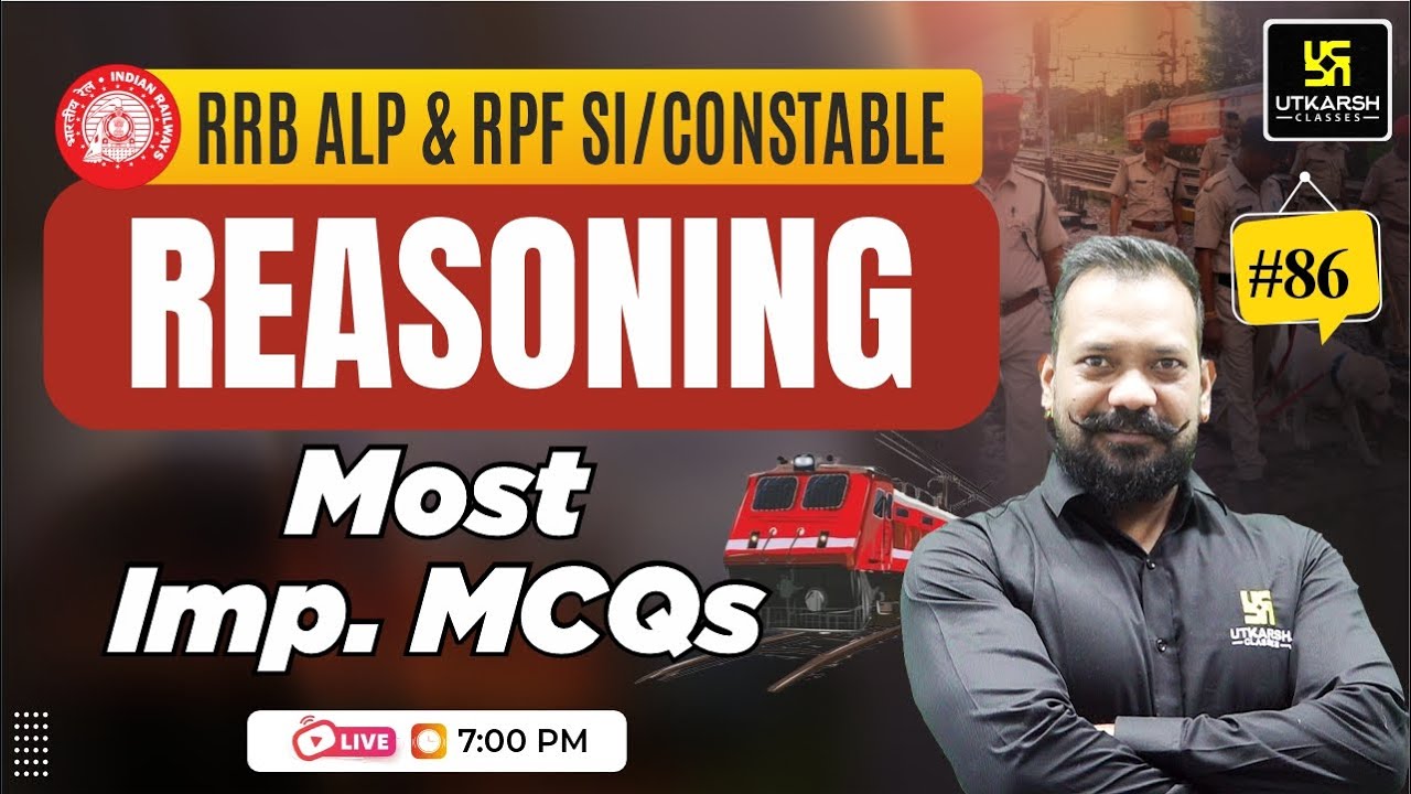 RRB ALP & RPF SI/Constable Reasoning #86 | Most Important MCQs | Harsh Sir