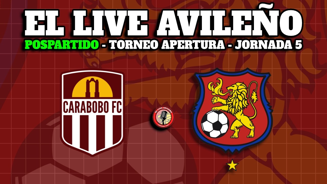 EL LIVE AVILEÑO #123: EL ROJO DA SEÑALES DE ESPERANZA EN SU PRESENTACIÓN ANTE EL CARABOBO.