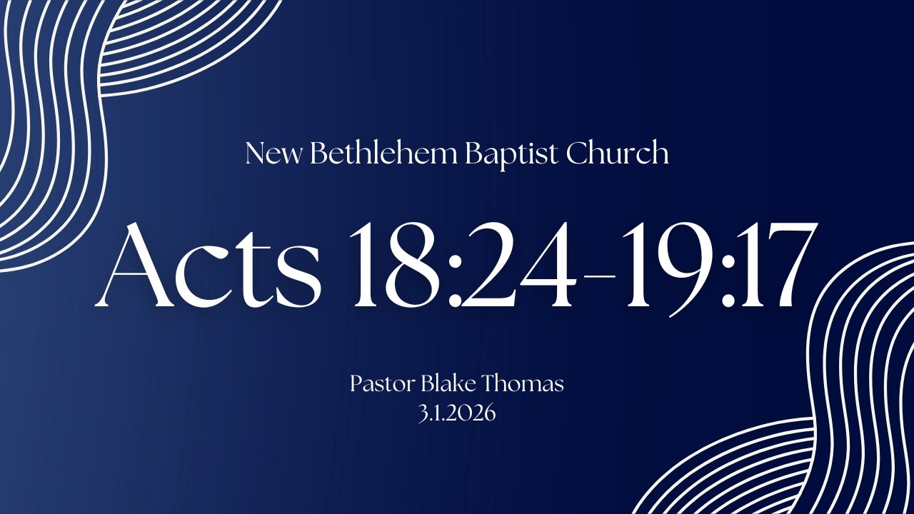Acts 18:24-19:17