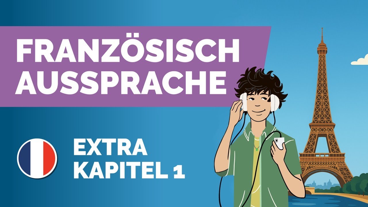 🇫🇷 Einfach Französische Aussprache lernen! 👉 Regeln & Übungen | Sprachdusche