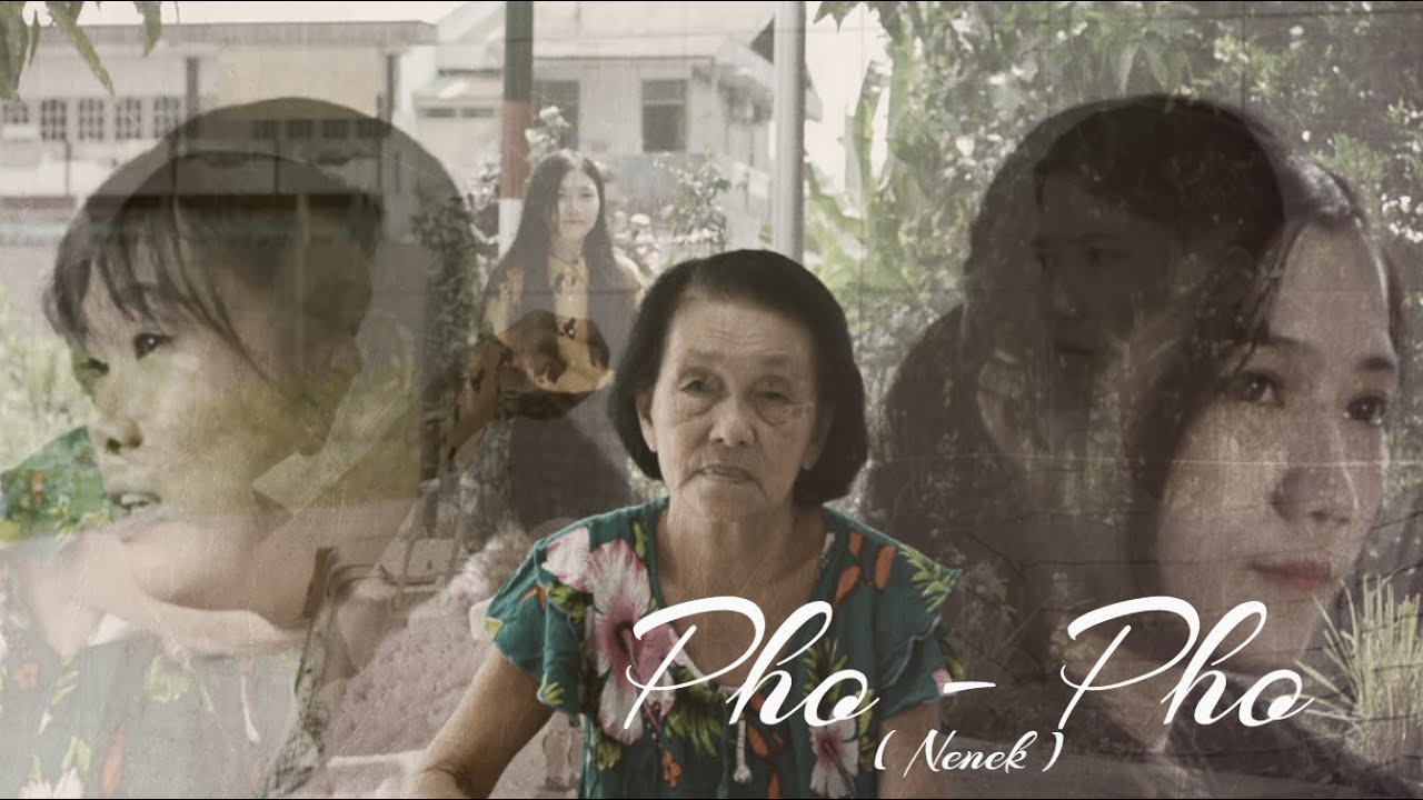 Pho Pho - Nenek (Film Hakka)