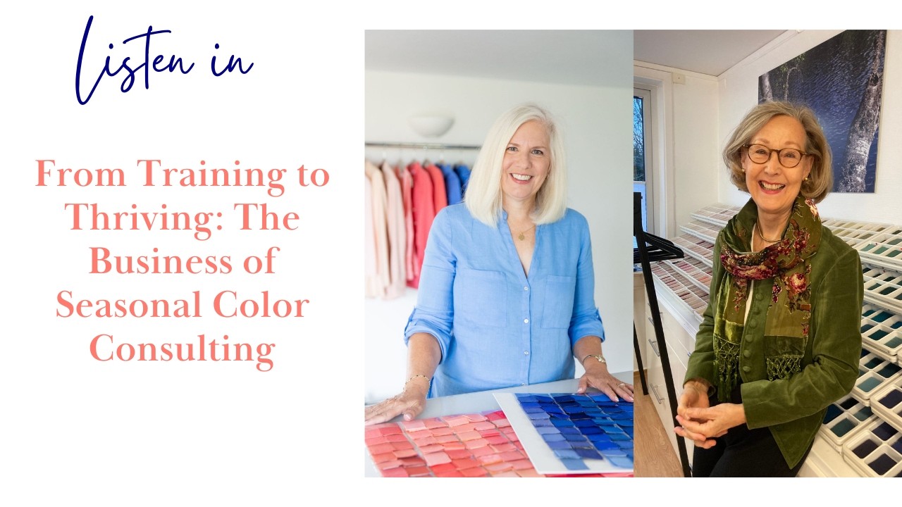 From Training to Thriving: The Business of Seasonal Color Consulting