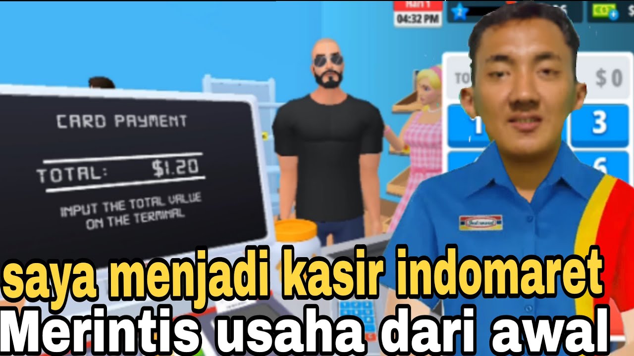 ( part 1 ) saya hari ini berperan sebagai kasir indomaret dan melayani pelanggan!!!