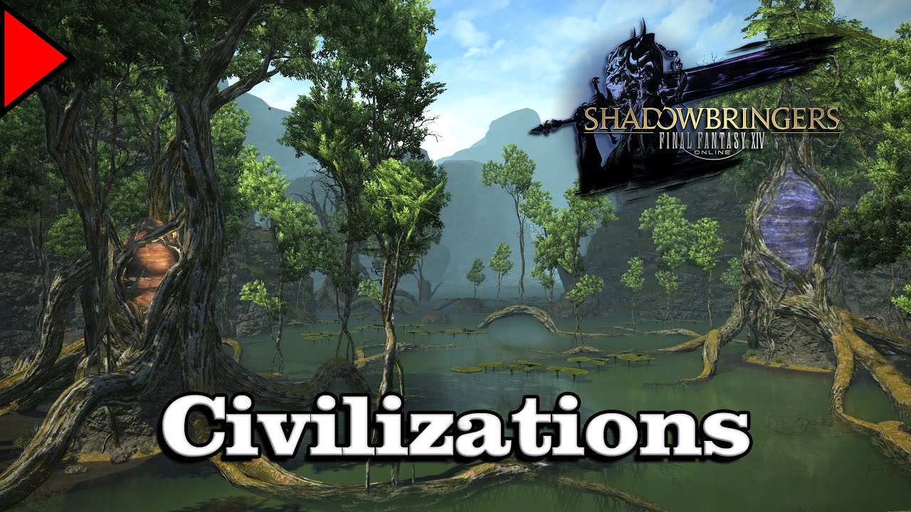 🎼 Civilizations (𝐄𝐱𝐭𝐞𝐧𝐝𝐞𝐝) 🎼 - Final Fantasy XIV