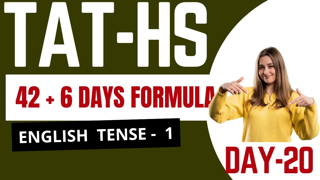 TAT-HS 42+6 Days Formula Day -20 - English - Tense - 1- આટલું જ કરવાનું એટલે પ્રિલિમ પાસ #tat1 #tat2