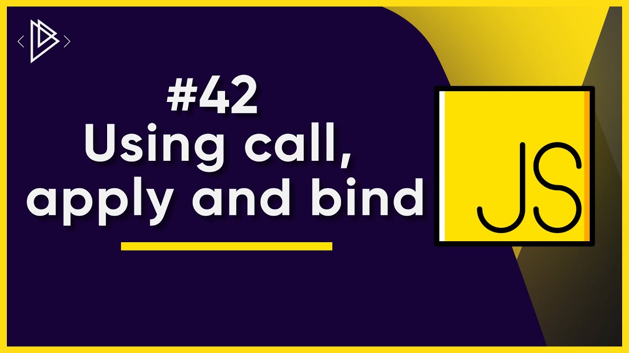 #42 Использование Call, Apply и Bind | Полное руководство по JavaScript
